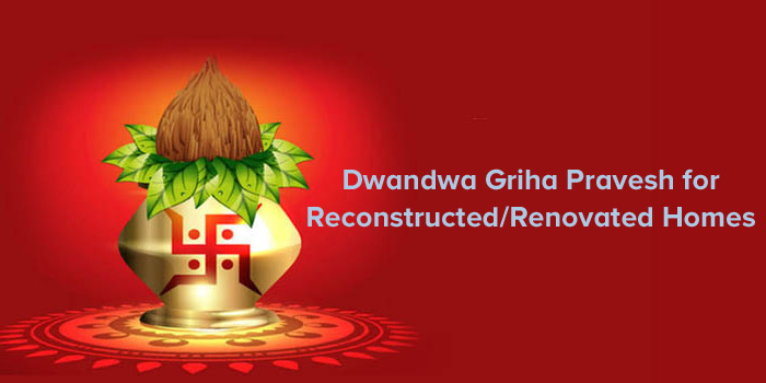 Dwandwa griha pravesh