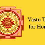 Vastu tips for home