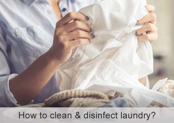 clean & disinfect laundry