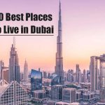 Best Places to Live in Dubai