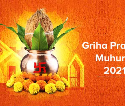 Griha Pravesh Muhurat in 2021