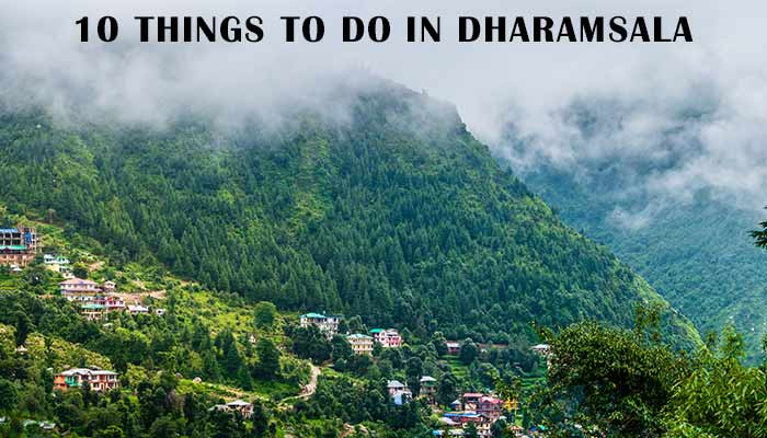 10 things to do in dharamsala