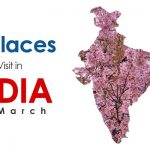 9 places to visit in india in march