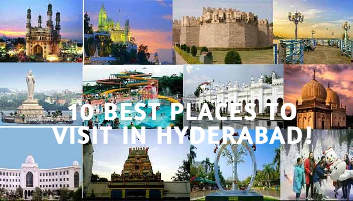 10 Best Places to Visit in Hyderabad!