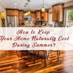 how to keep your home naturally cool during summer
