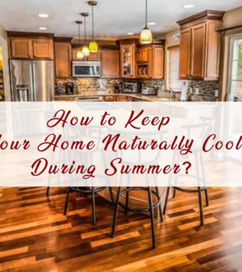 how to keep your home naturally cool during summer